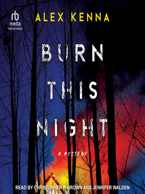 Burn This Night - Audiobook
